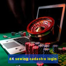 d4 sewing cadastro login